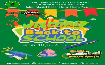 MIS NURUL ISLAM PASIRIAN Siap Menyambut Siswa dalam Ajaran Baru 2022/2023