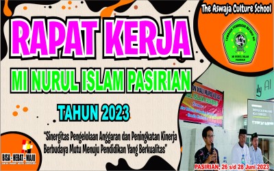 RAPAT KERJA MADRASAH NURUL ISLAM PASIRIAN 2023